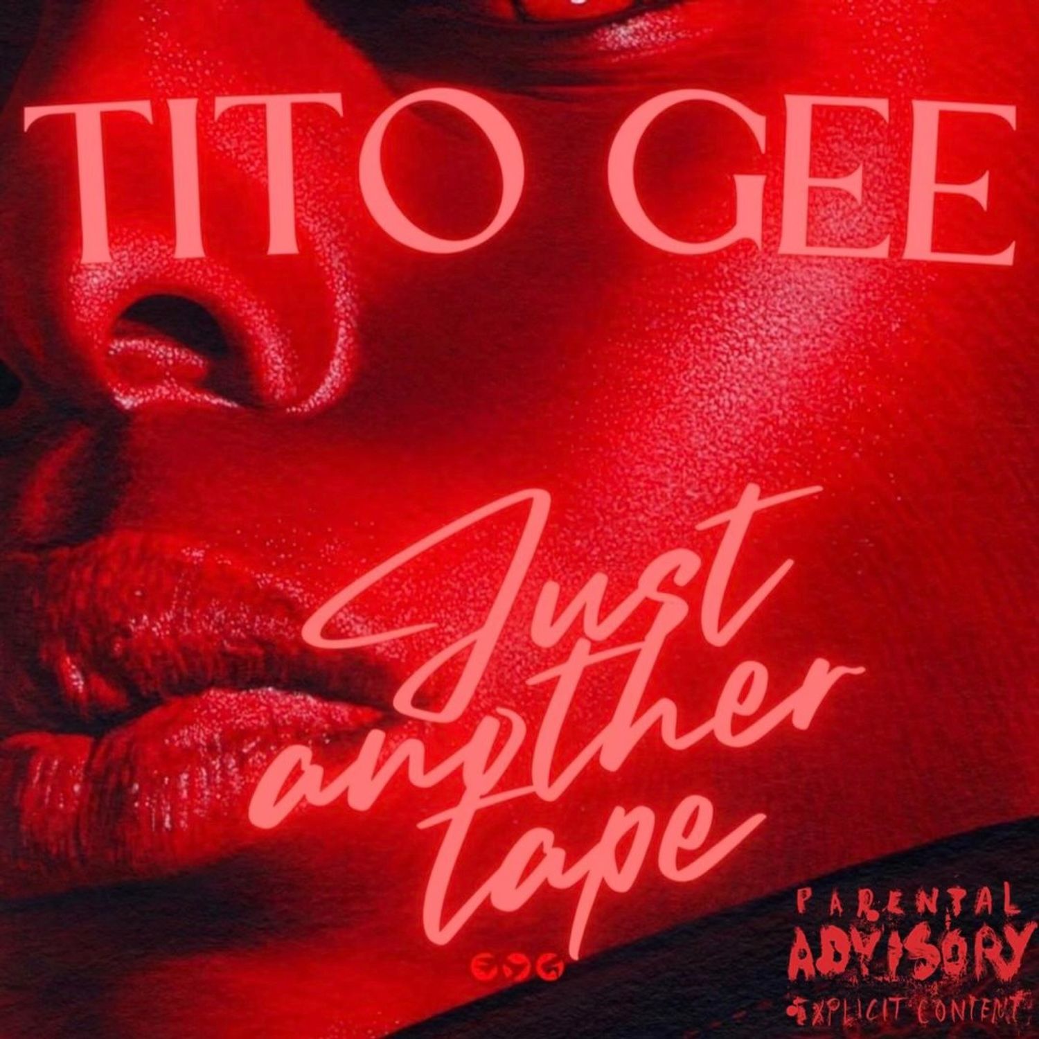 Just Another Tape - Tito Gee