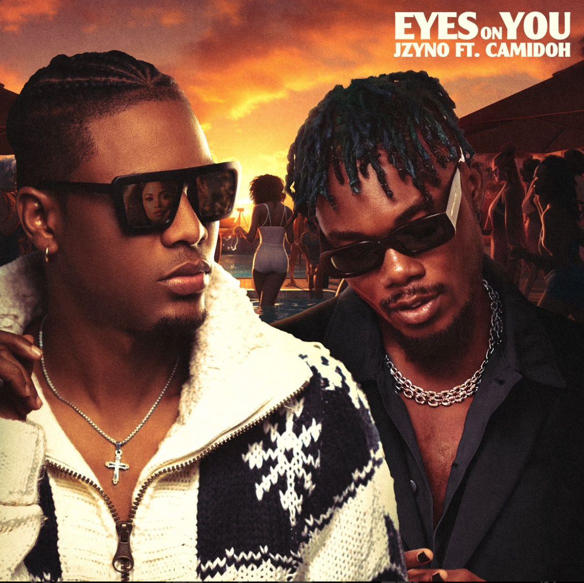 Eyes On You - Jzyno Ft Camidoh