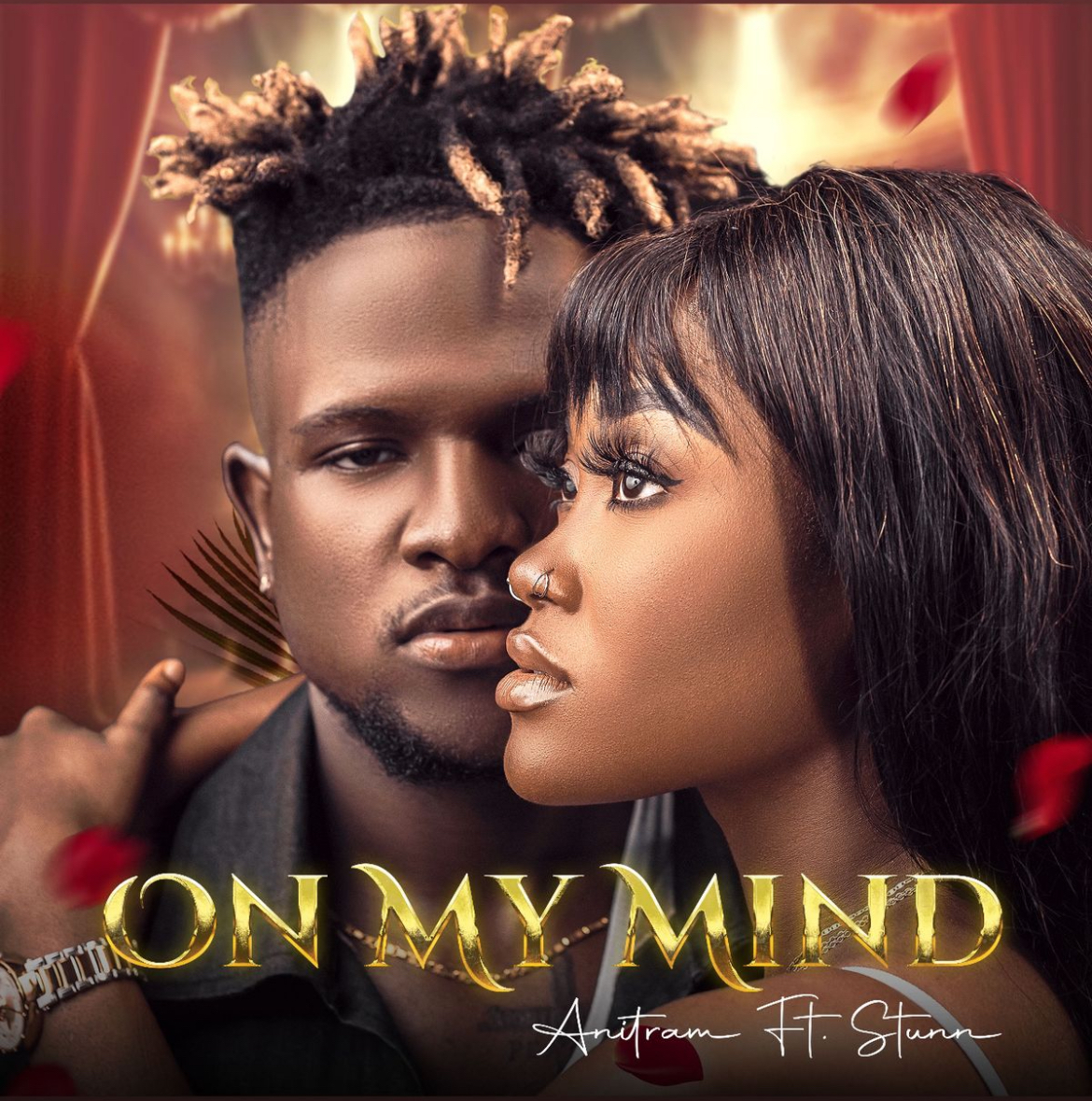 On My Mind - Anitram Ft Stunn