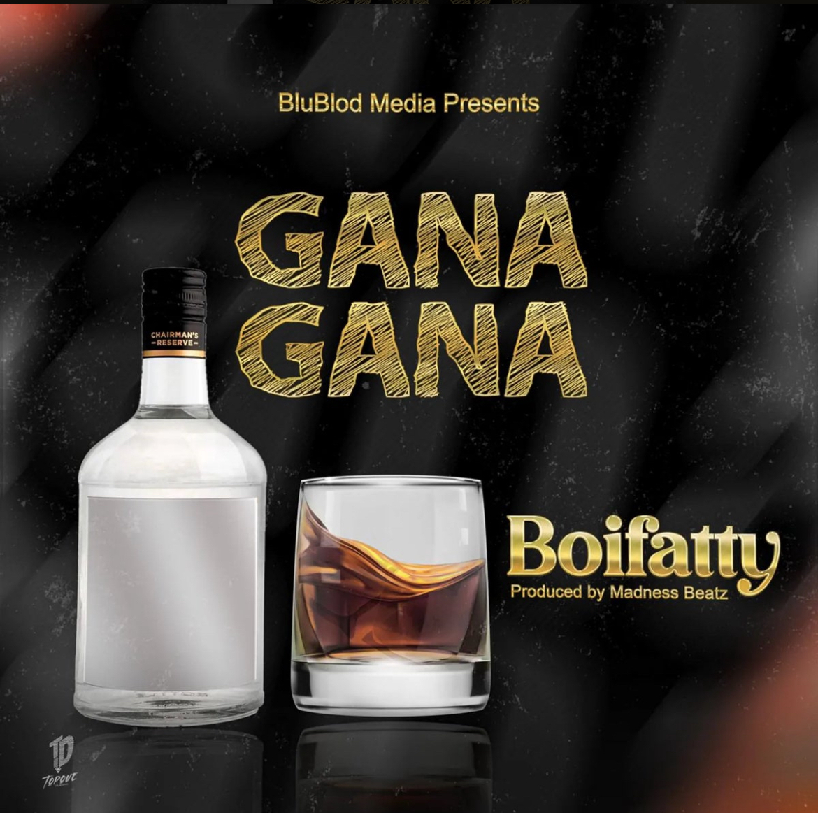 Boifatty – Gana Gana
