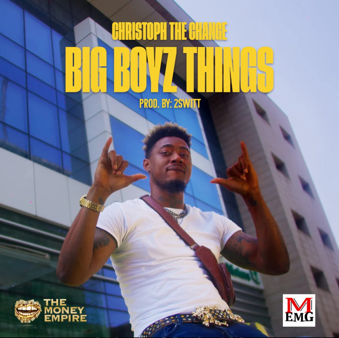 Christoph The Change - Big Boys Things