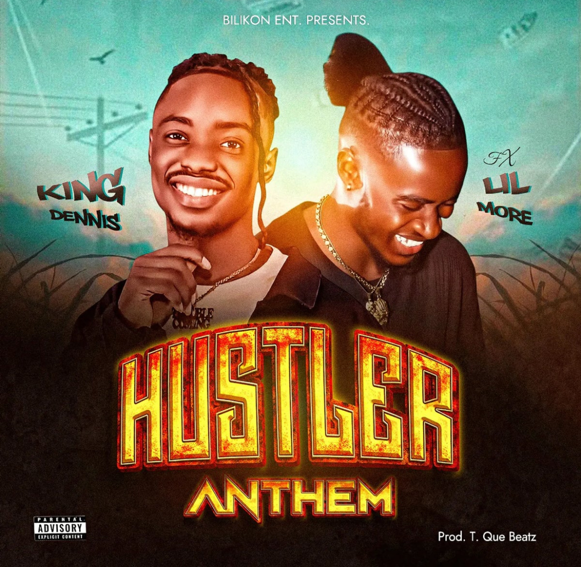 King Dennis – Hustlers Anthem Ft Lil More